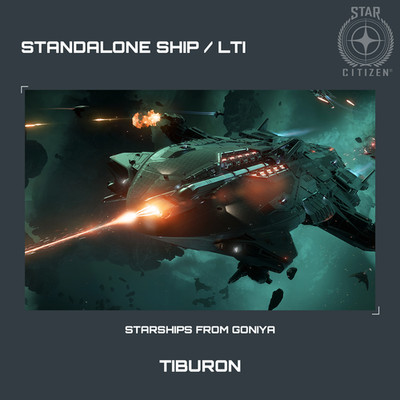 STAR CITIZEN - AEGIS TIBURON - LTI - CCU'd - (Lifetime Insurance) - SALE