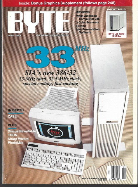 BYTE THE SMALL SYSTEMS JOURNAL MAGAZINE APRIL 1989 VOL. 14 NO. 4 (FN-) BYTE THE SMALL SYSTEMS JOURNAL MAGAZINE APRIL 1989 VOL. 14 NO. 4 (FN-)