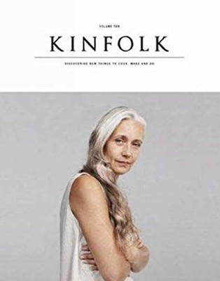 Kinfolk Volume 10 Paperback Williams, Nathan Kinfolk Magazine Sta