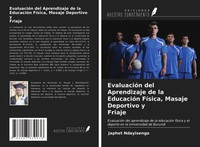 Japhet Ndayisenga | EvaluacióN Del Aprendizaje De La EducacióN FíSica, Masaje...