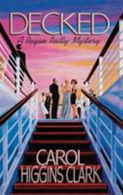 Decked Hardcover Carol Higgins Clark