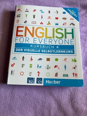 English for Everyone Kursbuch 4 das visuelle Selbstlernkurz Hueber