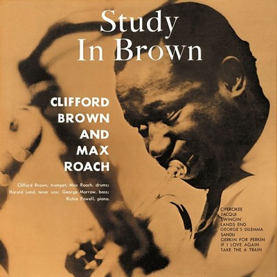 Clifford Brown & Max Roach Study in Brown (Vinyl) 12'' Album