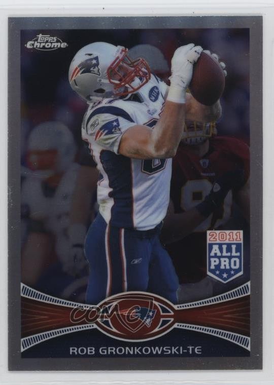 2012 Topps Chrome All-Pro Refractor Rob Gronkowski #12 0b3j