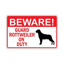 Beware Guard Rottweiler On Duty Dog Owner Novelty Notice Aluminum Metal Sign
