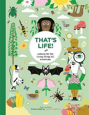 That's Life!: Looking for the Living Things All by Mike Barfield HARDBACK - Image 2
