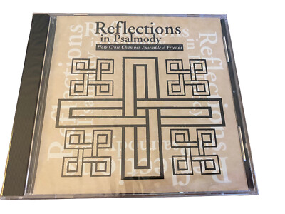 Reflections in Psalmody CD Holy Cross Chamber Ensemble & Friends NEW