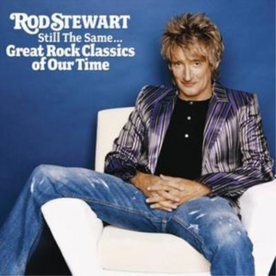 Rod Stewart Still the Same...great Rock Classics of Our Time (CD) (US IMPORT)