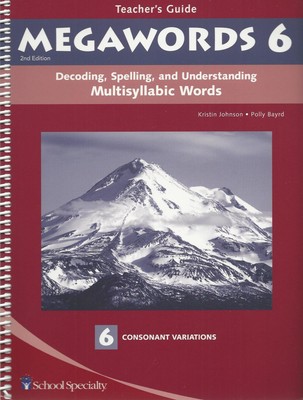 Decoding, Spelling, and Understanding Multisyllabic Words: Consonant Variati...