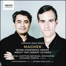 Gustavo Díaz-Jerez: Maghek - Seven Symphonic Poems About the Canary Islands