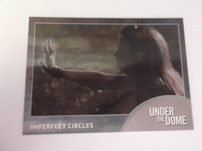 Stephen King's Under the Dome ''IMPERFECT CIRCLE'' #45 Trading Card 