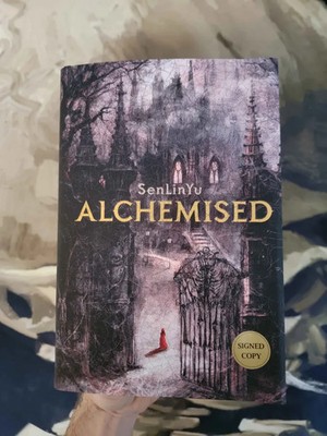 SenLinYu SIGNED BOOK Alchemised 1ST EDITION Hardcover - IN HAND