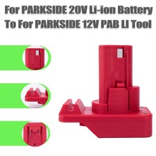 Adapter For PARKSIDE 20V Li-ion Battery Adapter To Fits PARKSIDE 12V PAB LI Tool
