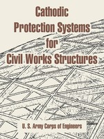Cathodic Protection Systems For Civil Works Structures Engineers Taschenbuch