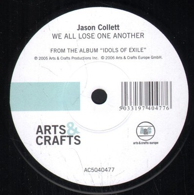 Jason Collett/Amy Millan We All Lose One Another/Losin' You 7'' Vinyl UK Arts Und