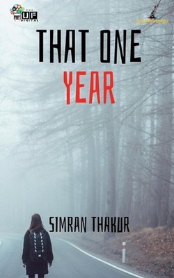 That One Year by Simran Thakur (English) Paperback Book