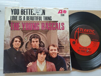 YOUNG RASCALS - You Better Run / Love Is A Beautiful Thing 1966 GARAGE PSYCH 7''