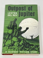 Outpost of Jupiter by Lester Del Rey 1st/3rd UK DJ HC Gollancz Sci Fi NF 1969