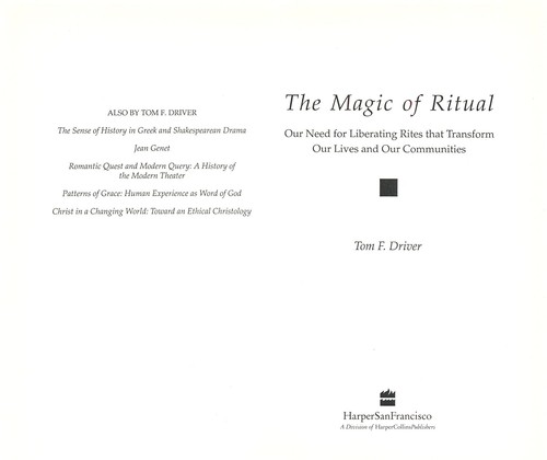 The Magic of Ritual : Our Need for Liberating Rites That Transform Our Live - Imagen 3 de 7