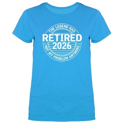 The Legend Has Retired 2026  Mother's Day Gift Women's  T-shirt