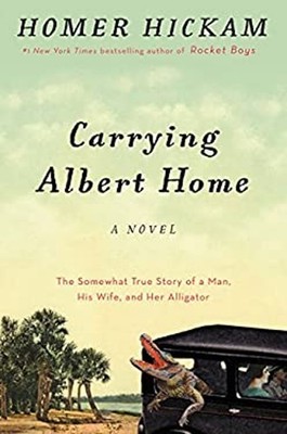 Carrying Albert Home : The Somewhat True Story of a Man, His Wife