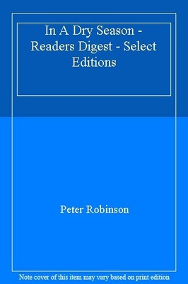 In A Dry Season - Readers Digest - Select Editions,Peter Robinso