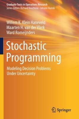 Stochastic Programming: Modeling Decision Problems Under Uncertainty: New