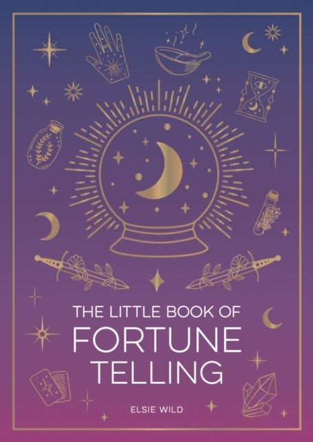 The Little Book of Fortune Telling by Elsie Wild Paperback