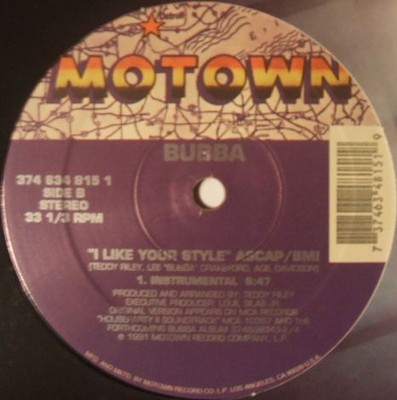 Bubba - I Like Your Style (12'')