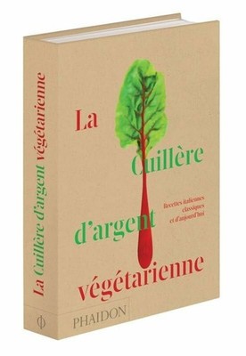 La cuillère d'argent végétarienne: Recettes italiennes Buch PHAIDON FRANCE