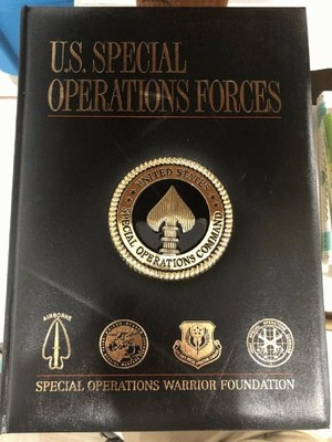 U.S. Special Operations Forces: Special Operations Warrior Foundation (2012)...
