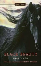 Black Beauty (Signet Classics) - Mass Market Paperback By Sewell, Anna - GOOD