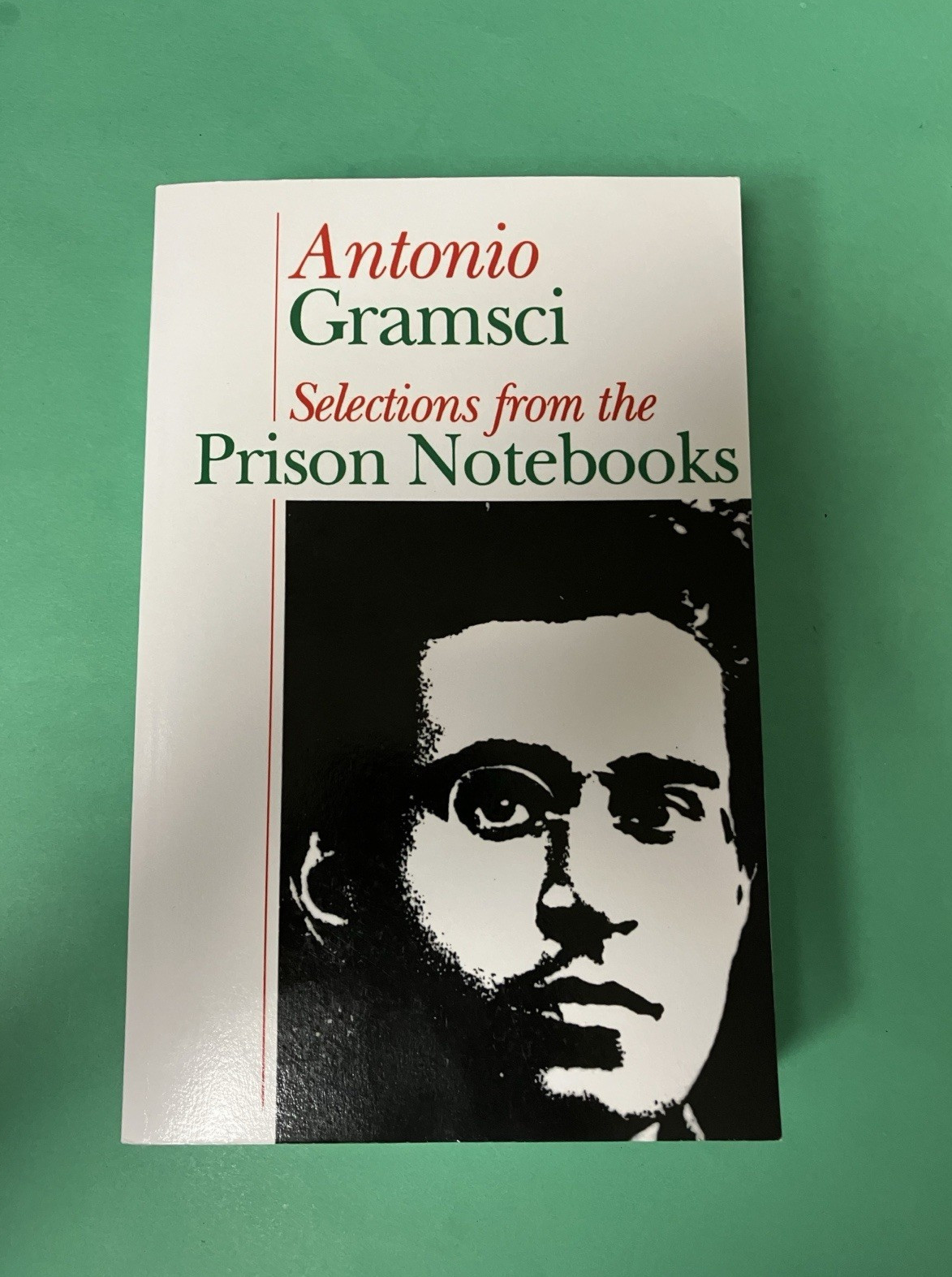 Selections From The Prison Notebooks - Antonio Gramsci. 2003 Reprint.