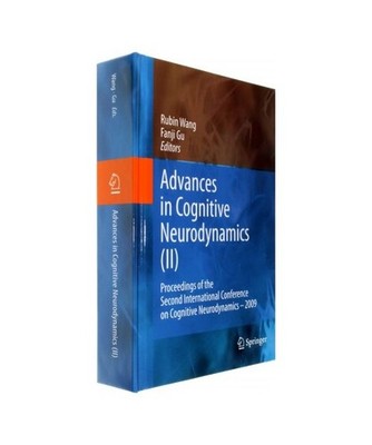 Advances in Cognitive Neurodynamics [II]: Proceedings of the Second Internationa