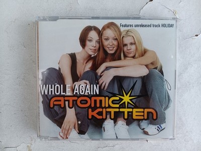 CD, Atomic Kitten, whole again