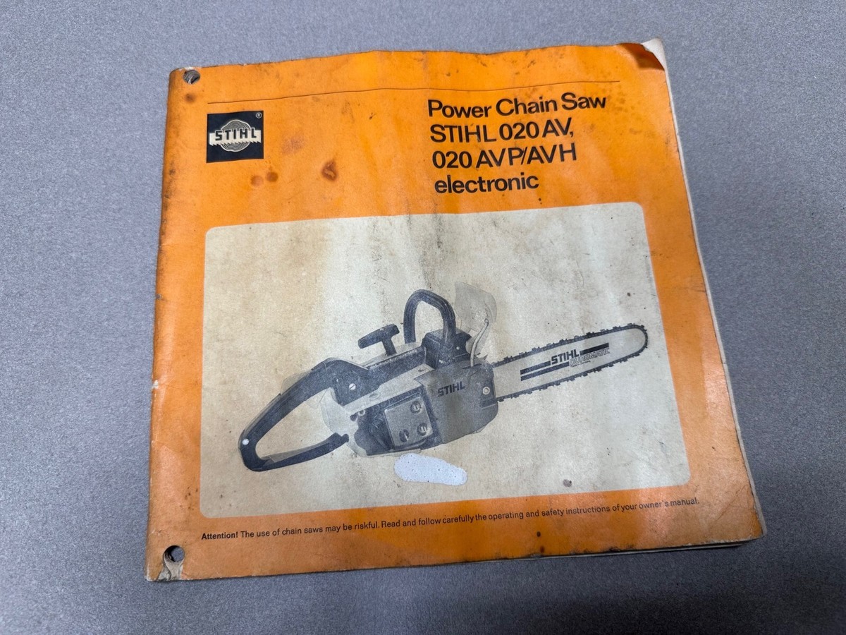 Stihl 020AV 020 AVP/AVH Electronic Chainsaw Parts Operator's
