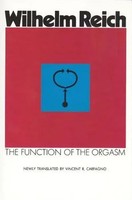 Function Of The Orgasm | Wilhelm Reich | Taschenbuch | Kartoniert / Broschiert