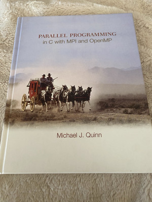 Parallel Programming in C with MPI and OpenMP by Michael J Quinn - Very Good