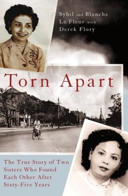 Torn Apart: The True Story of Two Sisters Who Found Each Other  
