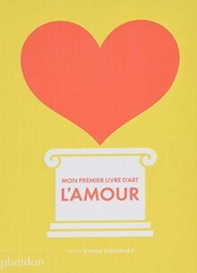 Mon premier livre dart : lamour | Buch | Zustand sehr gut
