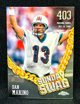 Swag Insert 2024 Topps Chrome Football - DAN MARINO - SUNDAY SWAG Insert - MIAMI ...