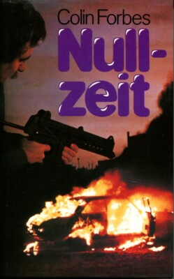 Forbes Nullzeit, Bücherbund 1977, 364 Seiten   Aufl. 1977, Lizen