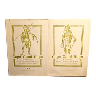 Cape Of Good Hope - 1652-1702 - The  First 50 Years - Raven-Hart - Band 1 Und 2