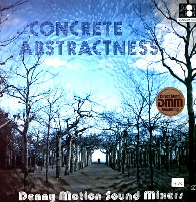 Denny Motion Sound Mixers - Concrete Abstractness LP (VG+/VG+) '