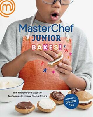 MasterChef Junior Bakes!: Bold Recipes and Essential Techniques to Inspir - GOOD