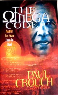 The Omega Code: Another Has Risen from the Dead Paperback 1999 by Paul Crouch