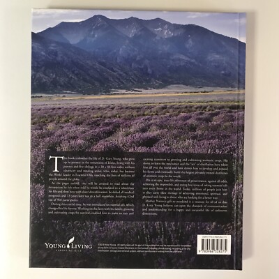 D. Gary Young - The World Leader In Essential Oils. Young Living