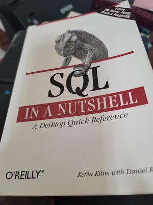 SQL in a nutshell by Kevin Kline (2001) - First Edition