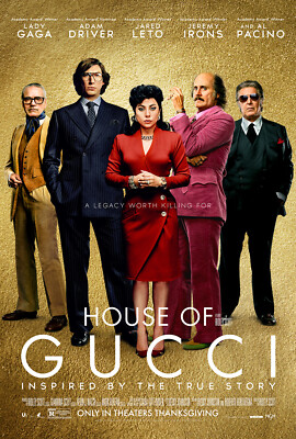 House Of Gucci movie poster - Lady GaGa, Adam Driver, Al Pacino