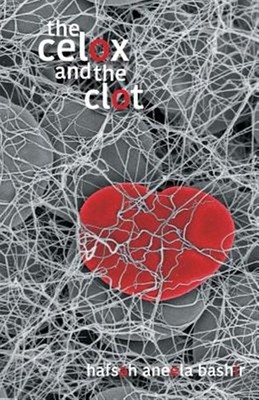 Celox and the Clot, Paperback by Bashir, Hafsah Aneela, Like New Used, Free s...